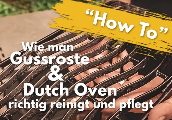 Gusseisen und Dutch Oven richtig Einbrennen und pflegen - grillstarshop.com