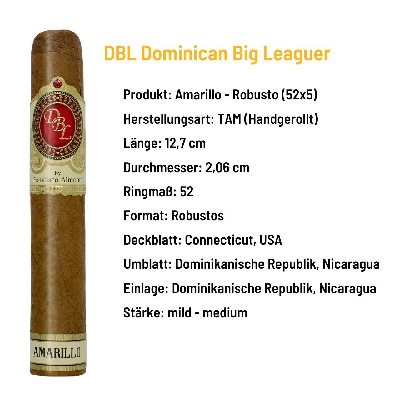 DBL Dominican Big Leaguer - Amarillo Robusto - Dominikanische Republik - grillstarshop.comDBL Dominican Big Leaguer - Amarillo Robusto - Dominikanische RepublikPasionpurogrillstarshop.com150013800170600652