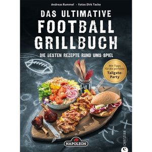 Napoleon Grillbuch - Das Ultimative Football - Grillbuch - grillstarshop.comNapoleon Grillbuch - Das Ultimative Football - GrillbuchNapoleongrillstarshop.comUFG - BOOK - DE9783959611565