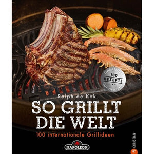 Napoleon Grillbuch - So grillt die Welt - grillstarshop.comNapoleon Grillbuch - So grillt die WeltNapoleongrillstarshop.comSGW - BOOK - DE9783959610063